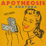 Cover Apotheosis - O Fortuna / © 1990 Apotheosis - Ô Fortuna - IDM Records
